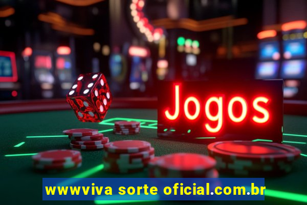 wwwviva sorte oficial.com.br