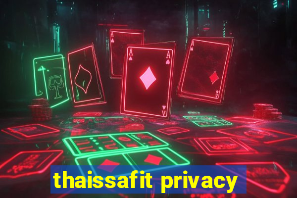 thaissafit privacy