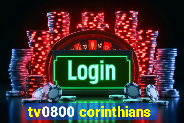 tv0800 corinthians