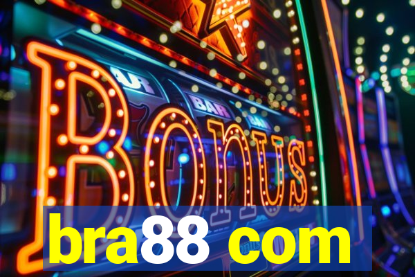 bra88 com