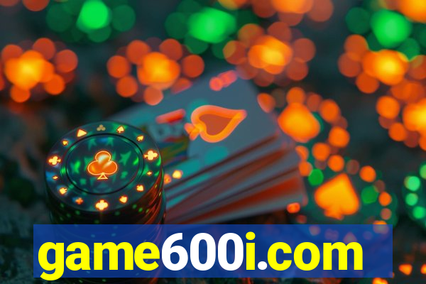 game600i.com