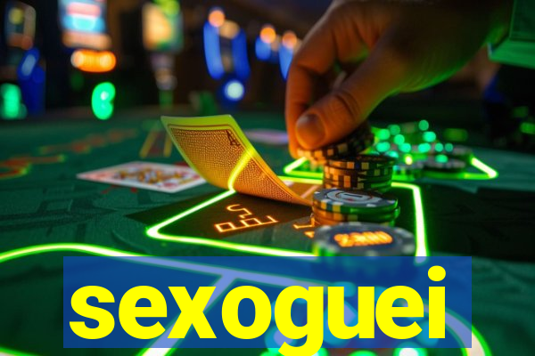 sexoguei