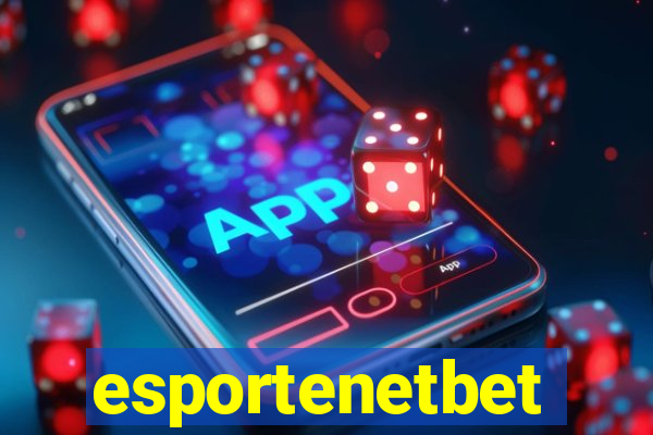 esportenetbet