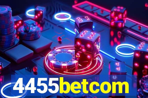 4455betcom