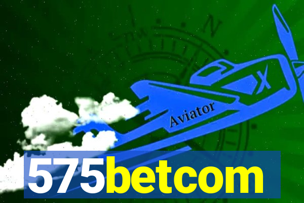 575betcom