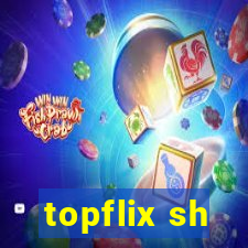 topflix sh