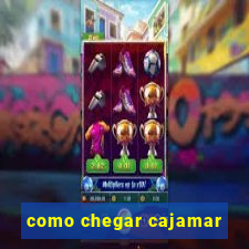 como chegar cajamar