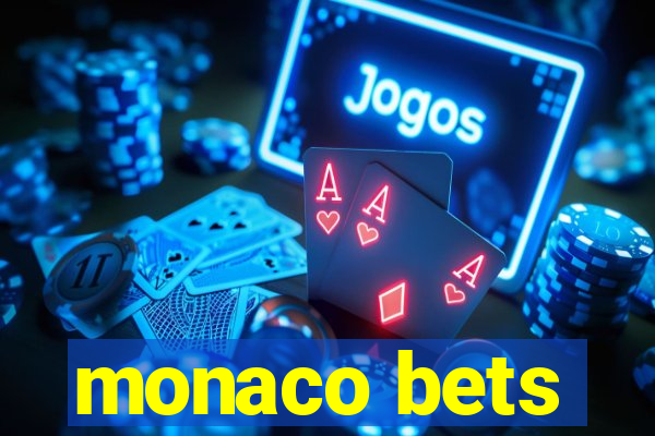 monaco bets