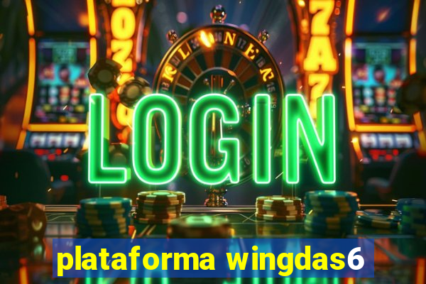 plataforma wingdas6