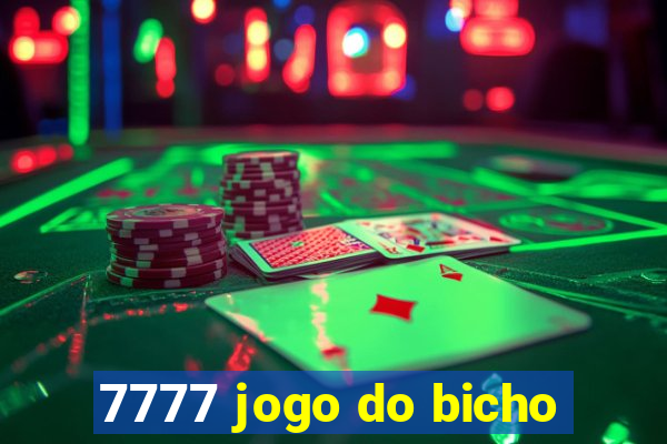 7777 jogo do bicho