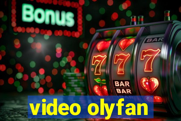 video olyfan