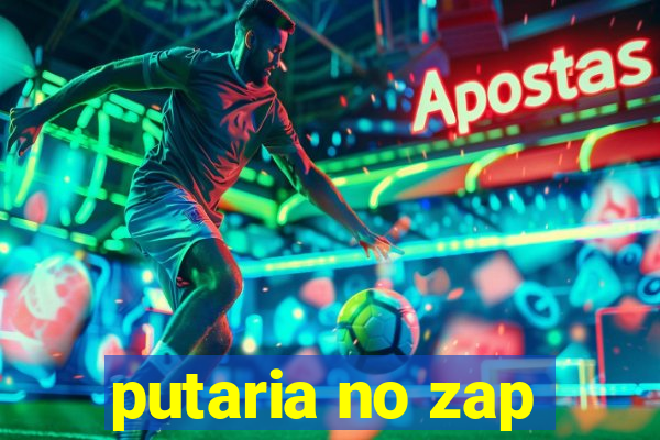 putaria no zap