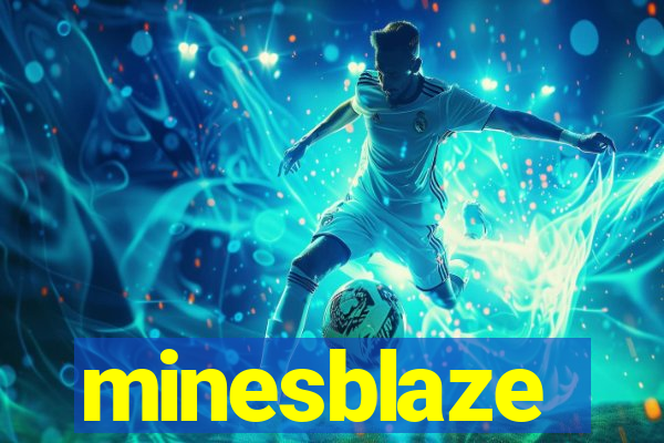 minesblaze