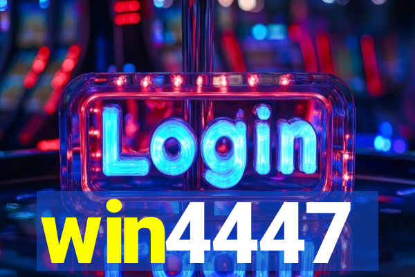 win4447