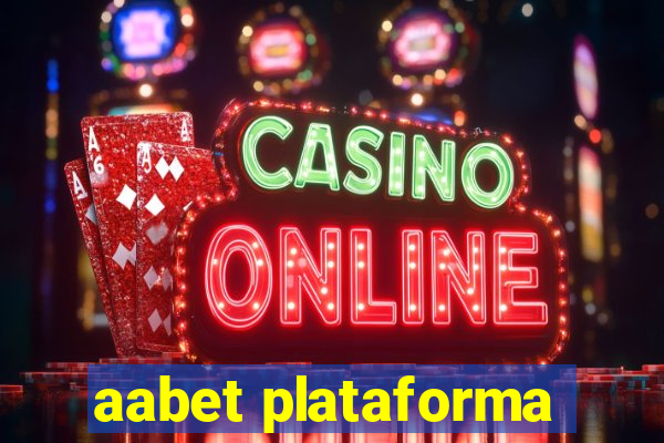 aabet plataforma