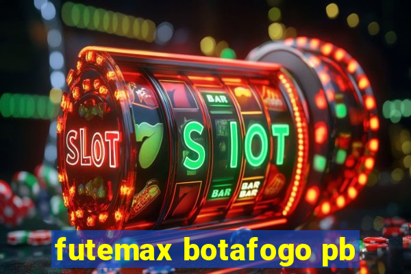 futemax botafogo pb