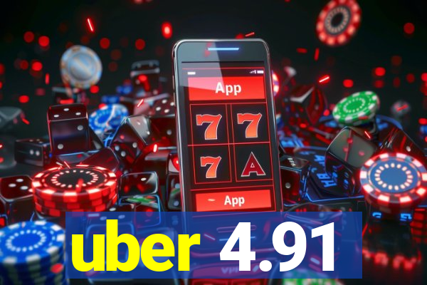 uber 4.91