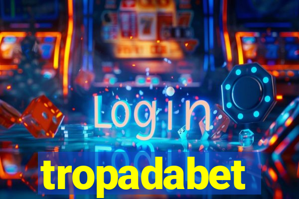 tropadabet