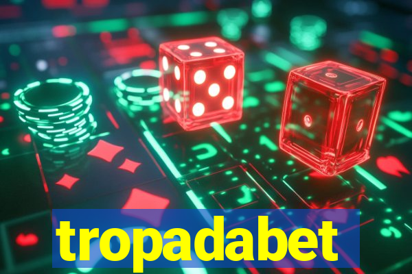 tropadabet