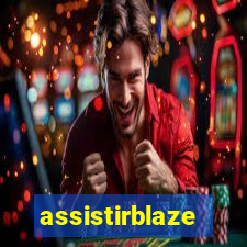 assistirblaze