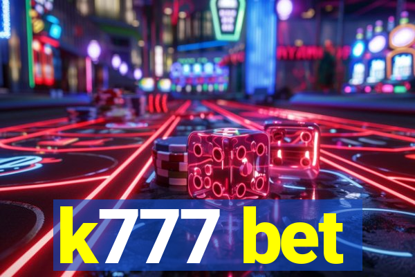 k777 bet