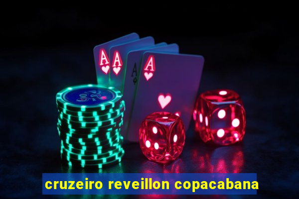 cruzeiro reveillon copacabana