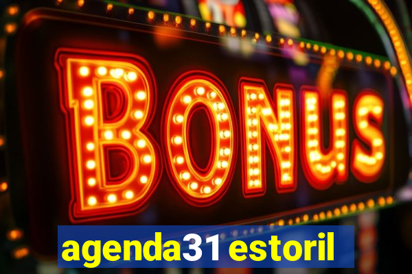 agenda31 estoril