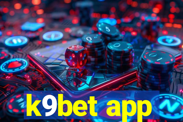 k9bet app