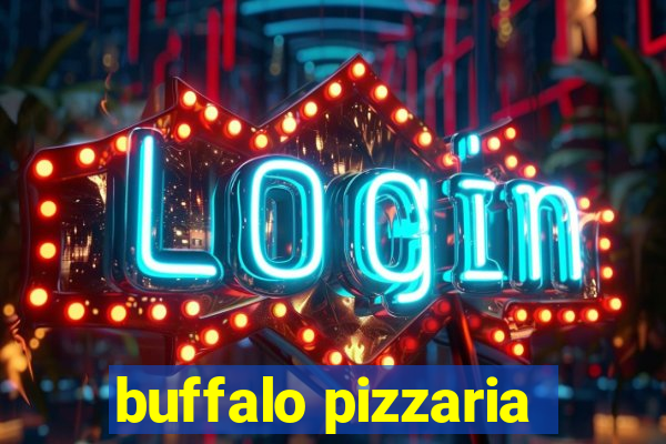 buffalo pizzaria