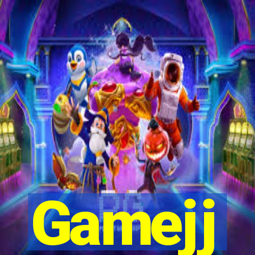 Gamejj