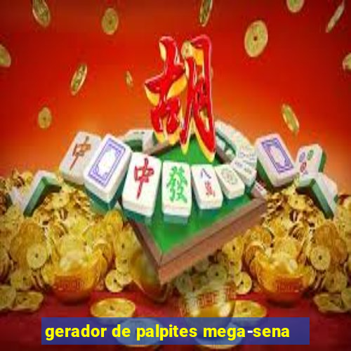 gerador de palpites mega-sena