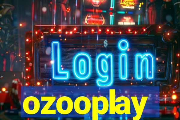 ozooplay