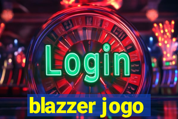 blazzer jogo