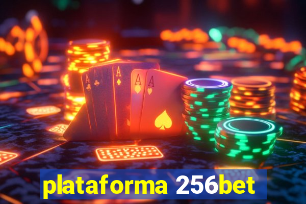 plataforma 256bet