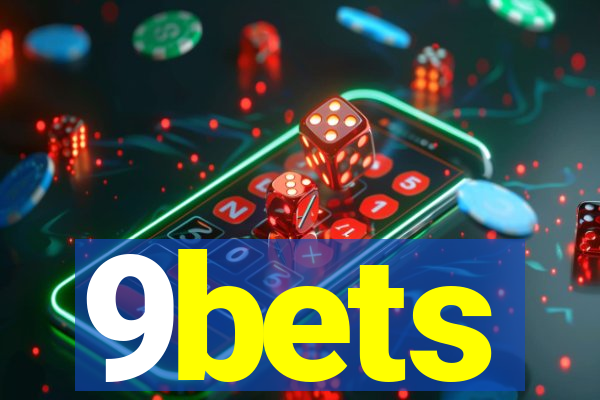 9bets