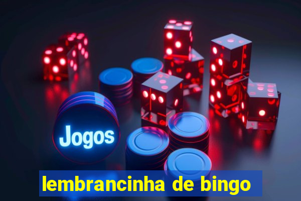 lembrancinha de bingo