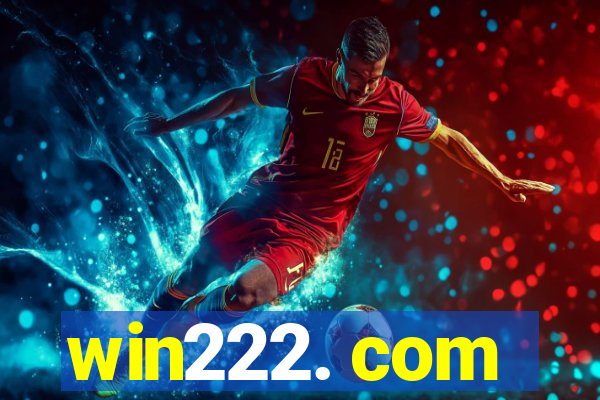 win222. com