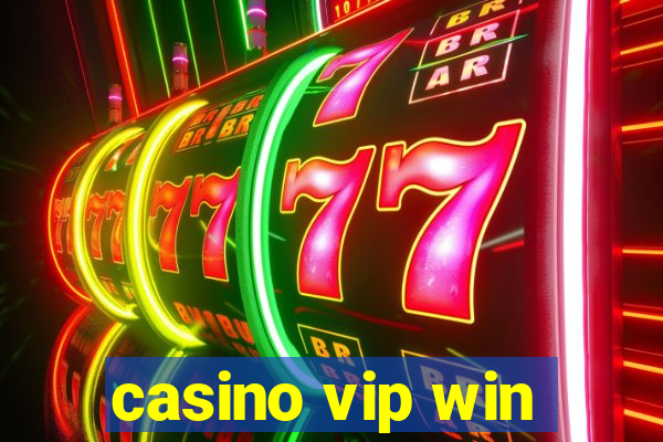 casino vip win