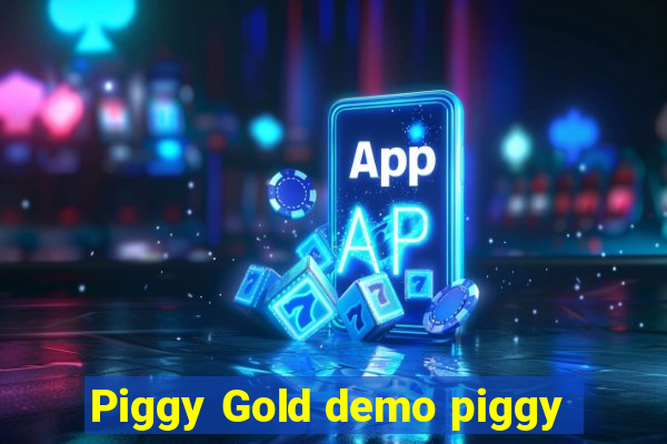 Piggy Gold demo piggy