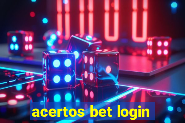 acertos bet login