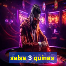 salsa 3 quinas