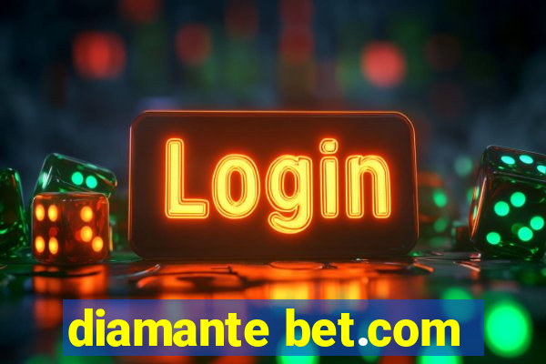 diamante bet.com