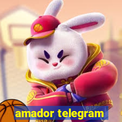 amador telegram