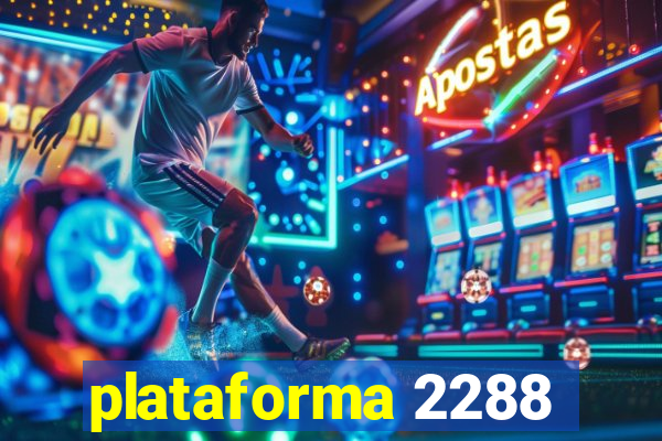 plataforma 2288