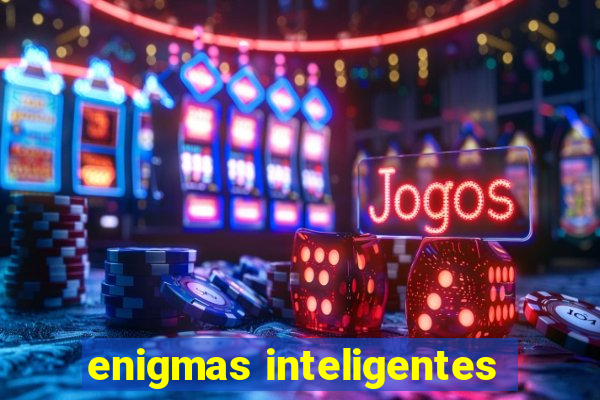 enigmas inteligentes