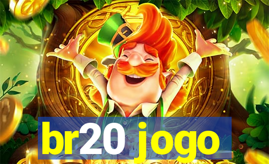 br20 jogo