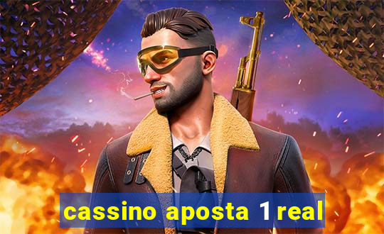 cassino aposta 1 real