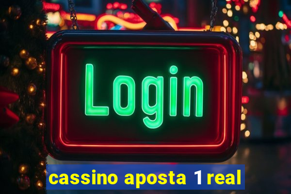 cassino aposta 1 real