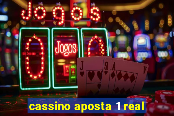 cassino aposta 1 real