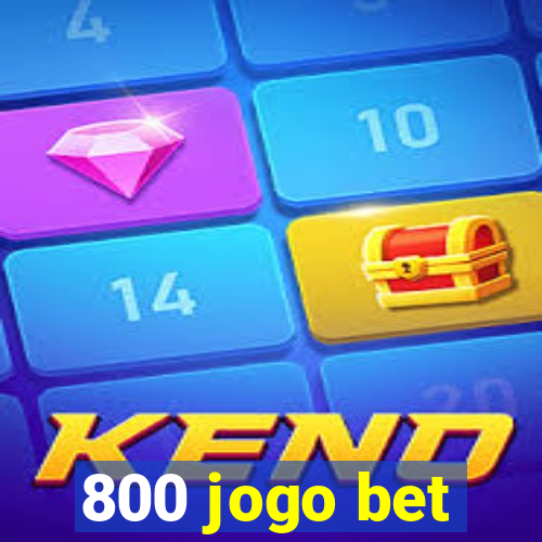 800 jogo bet